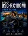 Sony DSC-RX100 VII User Guide for Beginners