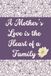 Happy mothers day gift notebook: A Mother's Love is the Heart of a Family, Personalized Notebook for Moms, mothers day gift from daughter