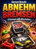 Abnehmbremsen: Erkennen und Abschalten