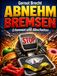 Abnehmbremsen: Erkennen und Abschalten