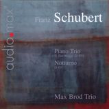 Outhere Max Brod Trio - Schubert: Piano Trio D898 | Adagio D 897 Notturno (CD)