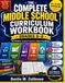 THE COMPLETE MIDDLE SCHOOL CURRICULUM WORKBOOK