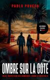 Ombre Bol Ombre sur la Côte Paperback