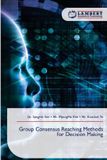 Group Lap Lambert Academic Publishing Group Consensus Reaching Methods for Decision Making Paperback