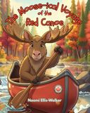 The Mooose-ical Voyage of the Red Canoe