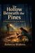 The Watson and Ivy Hart Canine Mysteries-The Hallow Beneath The Pines