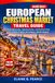 European Christmas Market Travel Guide 2026-2027