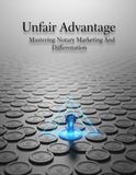 Unfair Advantage: Mastering Notary Marketing And Differentiation