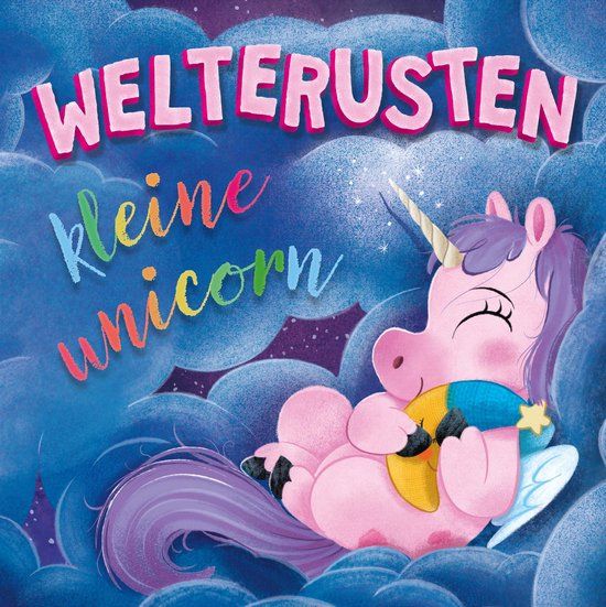 Welterusten kleine unicorn - Prentenboek (hardcover) - Sienna Williams