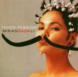 Konkurrent Thick Pigeon - Miranda Dali (CD) (Remastered)