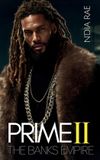 Prime The Banks Empire- Prime II