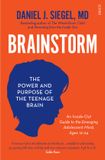 Brainstorm: The Power and Purpose of the Teenage Brain Paperback