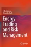 Energy Springer Energy Trading and Risk Management