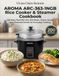Aroma Aroma ARC-363-1NGB Rice Cooker & Steamer Cookbook: 200 Easy, Flavorful One-Pot Meals, Grains, Soups, and Steamed Dishes for Everyday Cooking