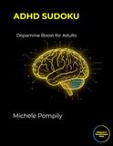 ADHD SUDOKU: Dopamine Boost for Adults