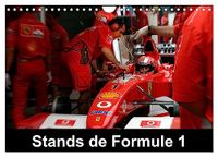 Stands Calvendo Stands de Formule 1 (Calendrier mural 2027 DIN A4 vertical)