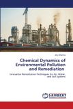 Chemical Lap Lambert Academic Publishing Chemical Dynamics of Environmental Pollution and Remediation Paperback