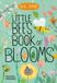 Little The Big Book series Little Bee's Book of Blooms