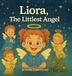 Liora, Libri GmbH Liora, the Littlest Angel