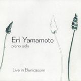 Sonic Rendezvous Eri Yamamoto Piano Solo - Live In Benicassim (CD)