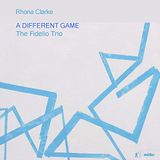 Outhere Fidelio The Fidelio Trio - "A Different Game" (CD)