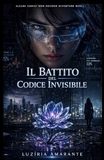 Il battito del codice invisibile