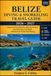 Belize Scuba Diving & Snorkeling Travel Guide 2026–2027