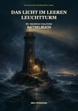 Das Licht im leeren Leuchtturm: Ein interaktives Cosy-Crime-Rätselbuch