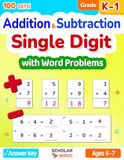 Single Digit Addition & Subtraction Math Workbook with Word Problems (Kindergarten - 1st Grade), Ages 5-7, Digits 0-20, Answer Key, 100 Practice ... & Horizontal Format and Missing Number)