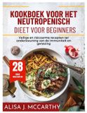 Kookboek Bol Simple Delicious Cookbook - Kookboek voor het neutropenisch dieet voor beginners
