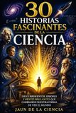 30 Libri GmbH 30 Historias Fascinantes de la Ciencia - Paperback