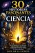 30 Libri GmbH 30 Historias Fascinantes de la Ciencia - Paperback