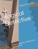 Illogical Libri GmbH Illogical Detective: Holes in Vampires, Zombies and Were Wolves