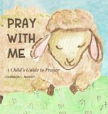 Pray With Me