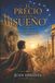 EL Independently Published El Precio de Un Sueño Paperback
