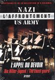 L'affrontement Nazi-us Army - Vol. 3 : L'appel Du Devoir
