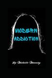 Modern Addiction