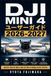 DJI Mini 4 ユーザーガイド 2026-2027