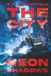 The City: Neon Shadows