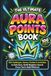 Le Livre Ultime des Points Aura
