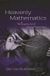 Heavenly Princeton University Press Heavenly Mathematics: The Forgotten Art of Spherical Trigonometry Paperback