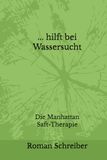 Manhattan Saft-Therapie