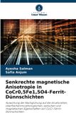 Senkrechte Verlag Unser Wissen Senkrechte magnetische Anisotropie in CoCr0,5Fe1,5O4-Ferrit-Dünnschichten