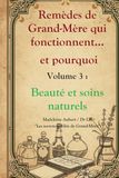 Remèdes de Grand-Mère Beauté & Soins Naturels