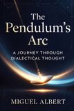 The Independently Published The Pendulum's Arc Paperback