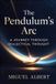 The Independently Published The Pendulum's Arc Paperback