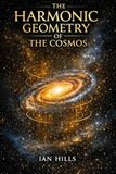 The Harmonic Geometry of The Cosmos