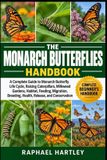 THE Libri GmbH The Monarch Butterflies Handbook