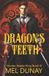 Dragon's Hunter Healer King- Dragon's Teeth Paperback
