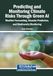 Predicting and Monitoring Climate Risks Through Green AI: Weather Forecasting, Disaster Prediction, and Biodiversity Monitoring